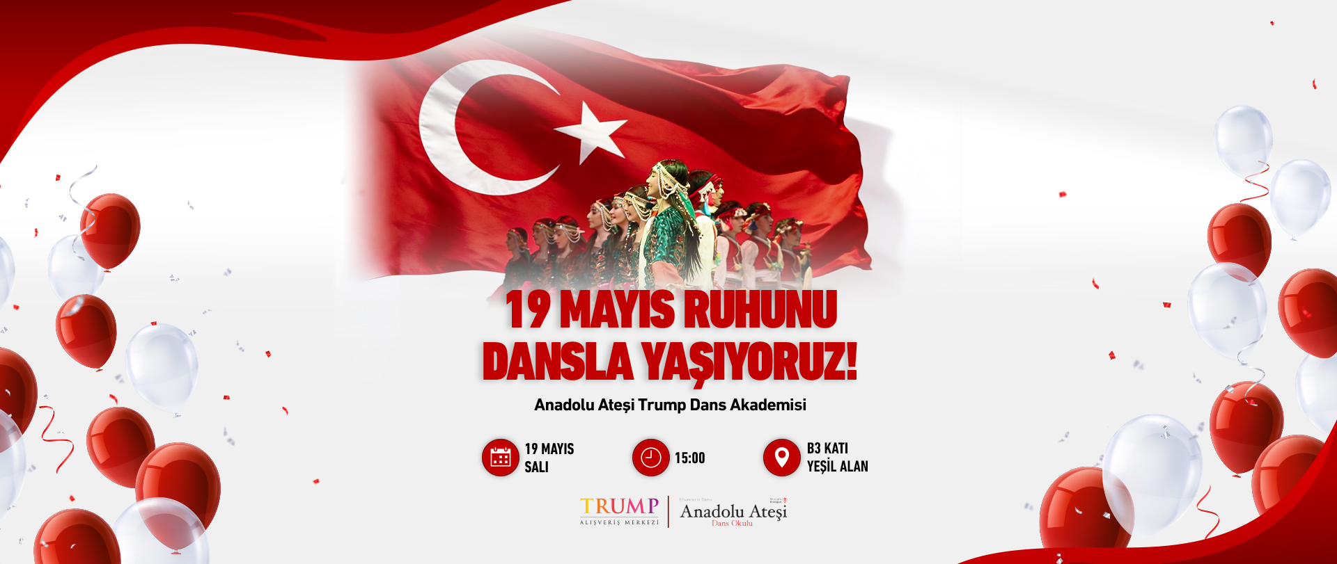 19 May�s Ruhunu Dansla Ya��yoruz! 
