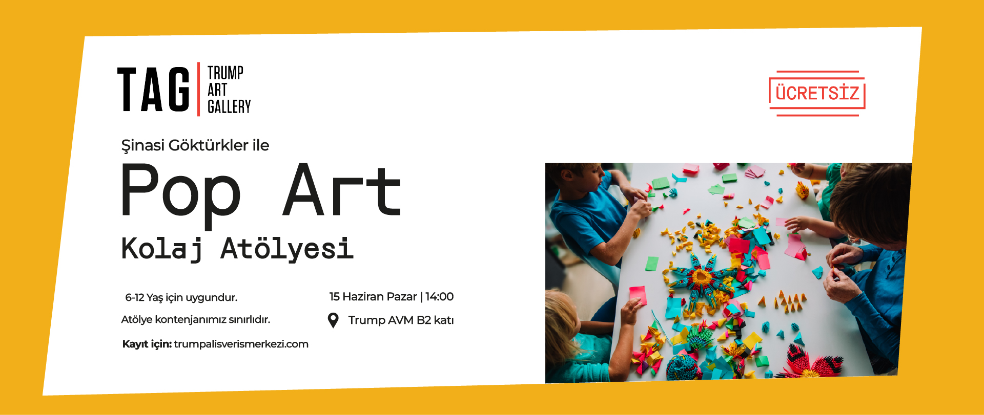 Şinasi Göktürkler ile Pop Art Kolaj Atölyesi