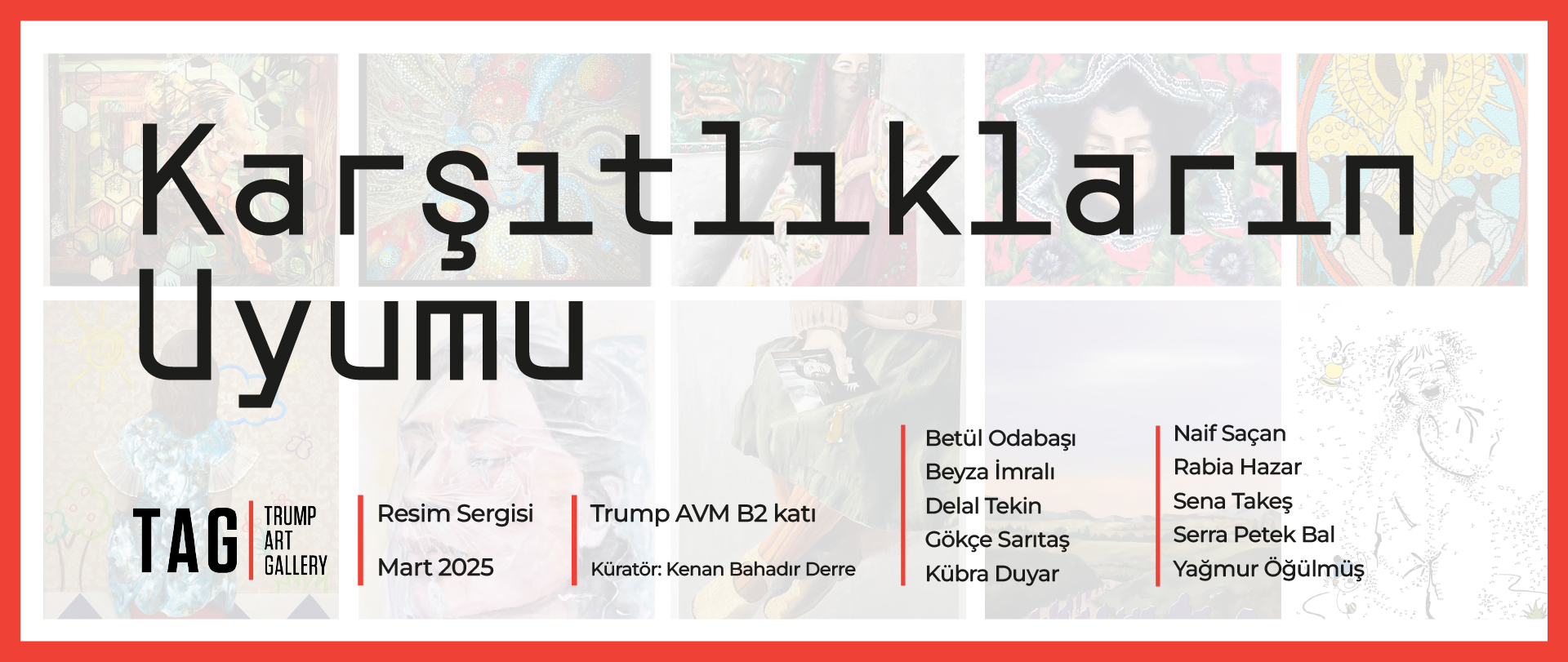 Kartlklarn Uyumu Resim Sergisi