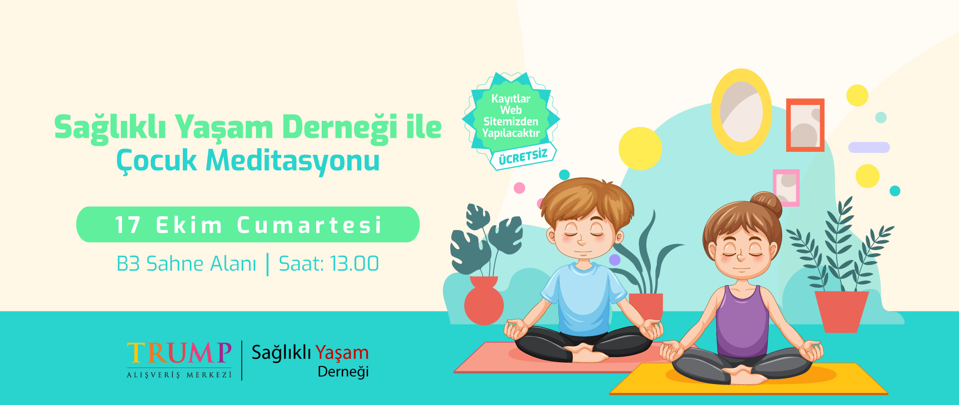 Sa�l�kl� Ya�am Derne�i ile �ocuk Meditasyonu